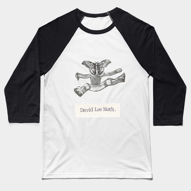 David Lee Moth Baseball T-Shirt by bluespecsstudio